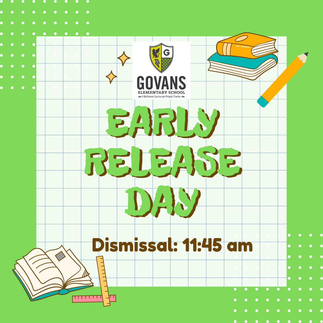 Early Release Day/ Parent Teacher Conferences